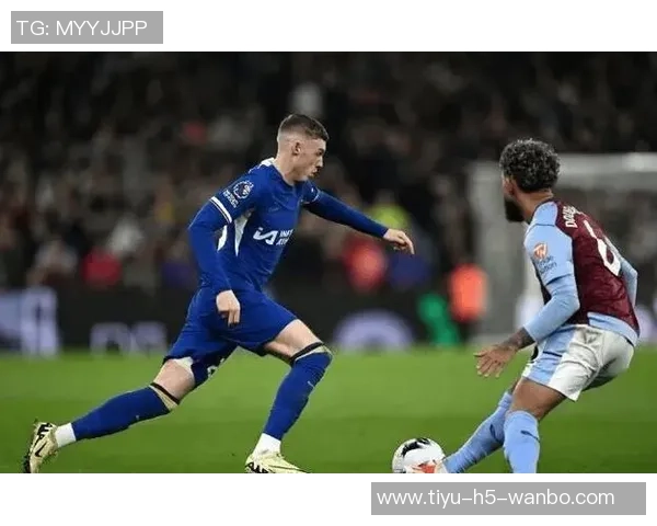 切尔西战胜对手积37分升至第四名维拉紧追榜首仅差4分依旧稳居第三 切尔西战胜对手积37分升至第四名维拉紧追榜首仅差4分依旧稳居第三