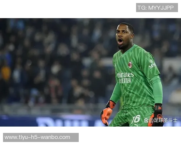 米兰计划以700万欧年薪续约迈尼昂本周将展开关键谈判 米兰计划以700万欧年薪续约迈尼昂本周将展开关键谈判